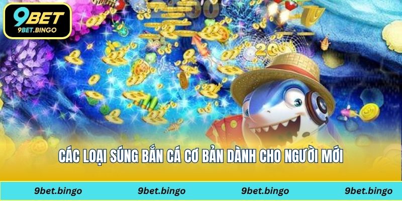 Các loại súng bắn cá cơ bản dành cho người mới